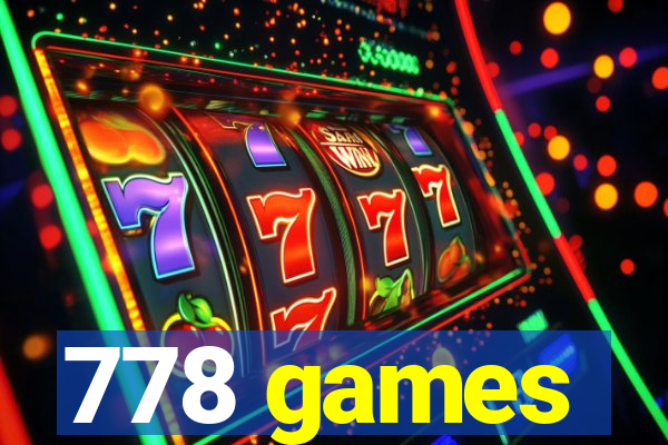 778 games